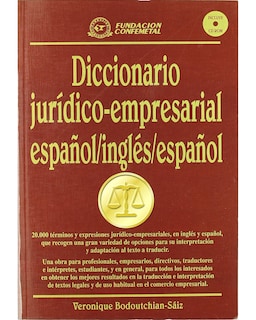 Foto 1 | Diccionario Jurídico Empresarial Editorial Fundación Confemetal Autor Veronique Bodoutchain