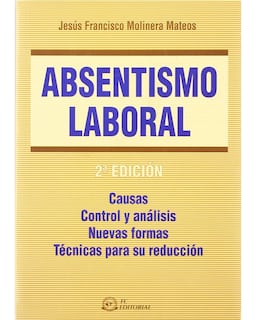 Foto 1 | Libro Absentismo Laboral 2° Edición Autor Jesús Francisco Molinera Mateos