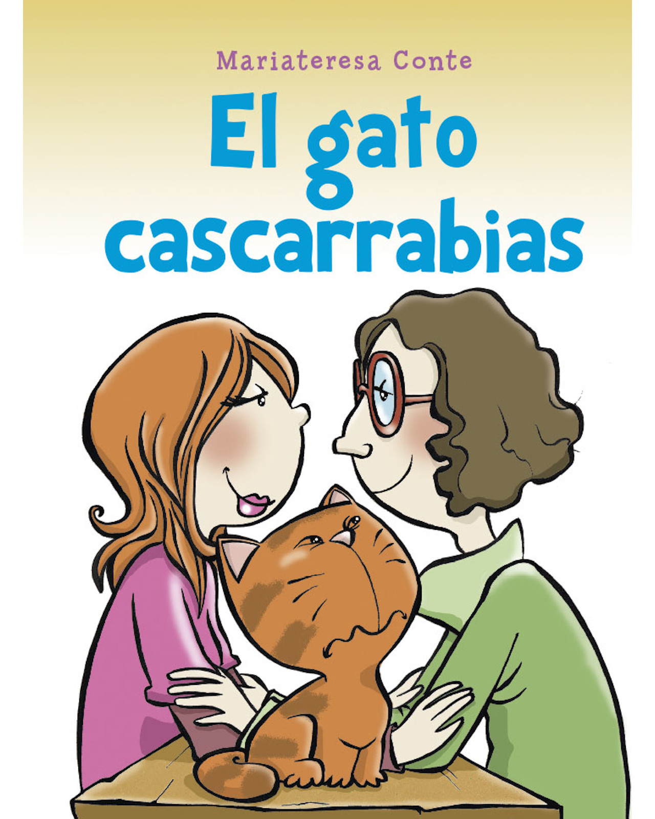 Libro El Gato Cascarrabias Editorial Picarona-obelisco Autor Conte Mariateresa