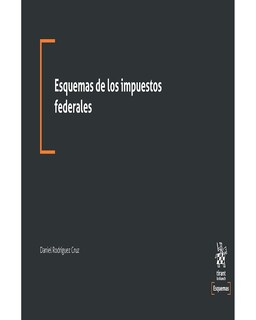 Foto 1 | Libro Esquemas de los Impuestos Federales Editorial Tirant Lo Blanch Autor Daniel Rodríguez Cruz