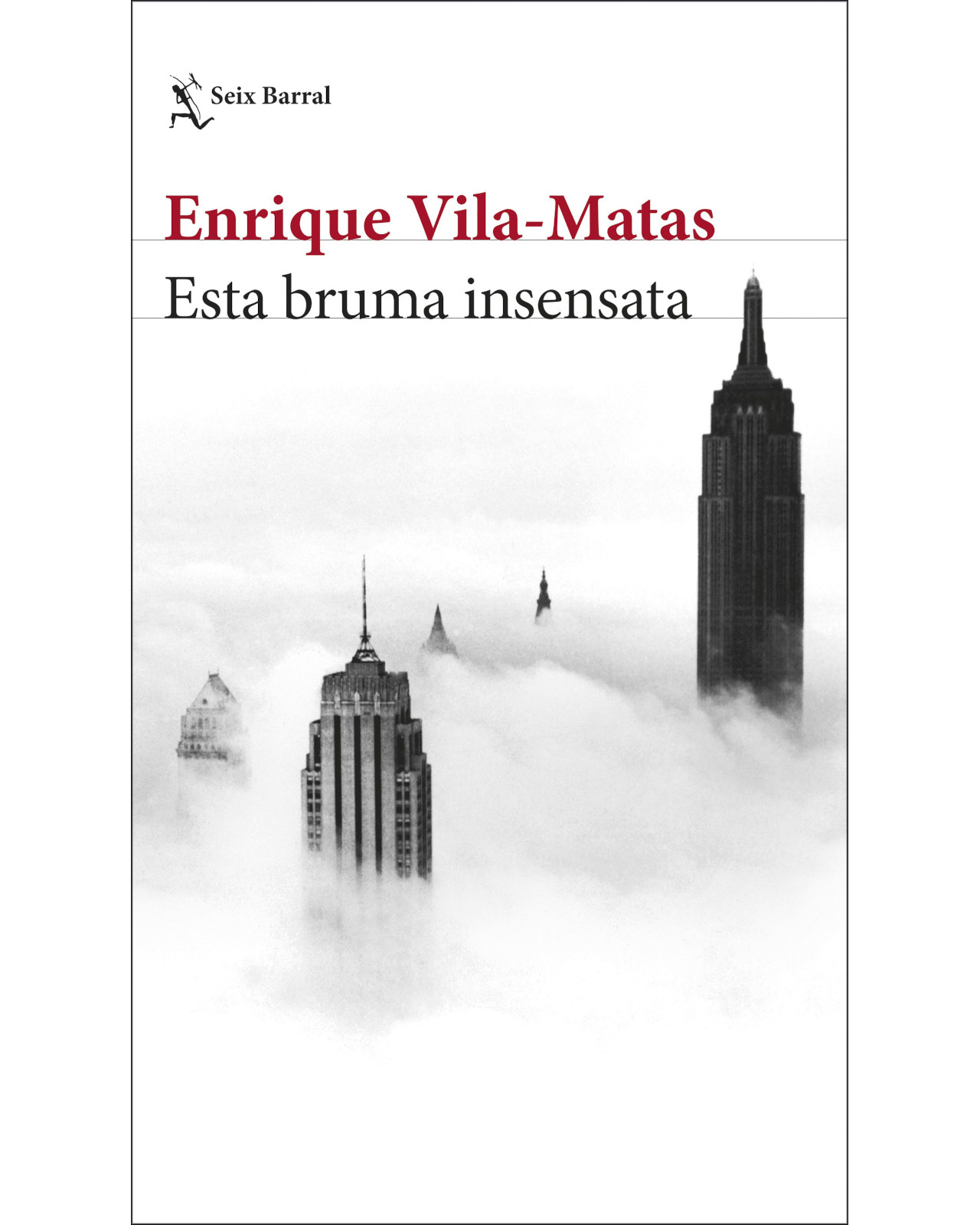 Foto 1 | Libro Esta Bruma Insensata - Seix Barral - Vila-matas Enrique