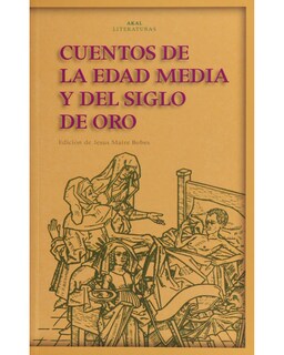 Foto 1 | Libro Cuentos de La Edad Media y Del Siglo De Oro - Akal - Anónimo