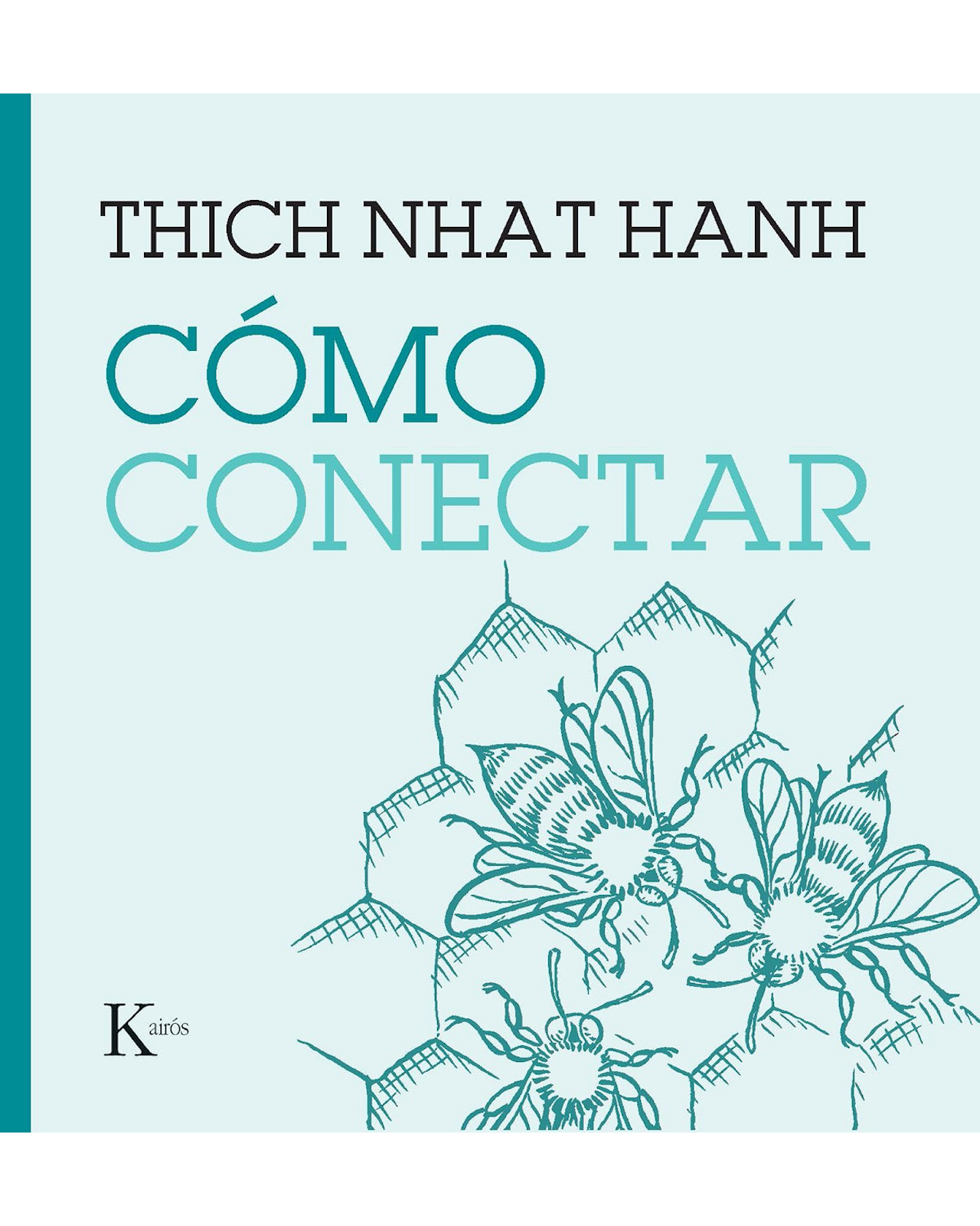 Foto 2 pulgar | Libro Cómo Conectar Editorial Kairós Nhat Hanh Thich