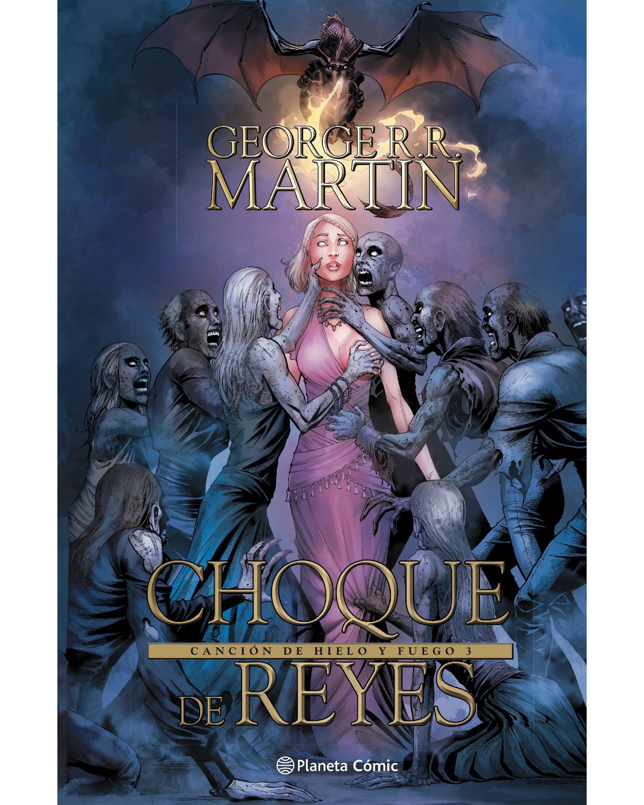Libro Juego de Tronos Choque de Reyes Nº 03/04 Planeta Cómic Martin George R. R. $448