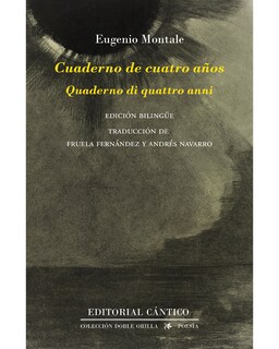 Foto 1 | Libro Cuaderno De Cuatro Años Editorial Cántico Autor Eugenio Montale