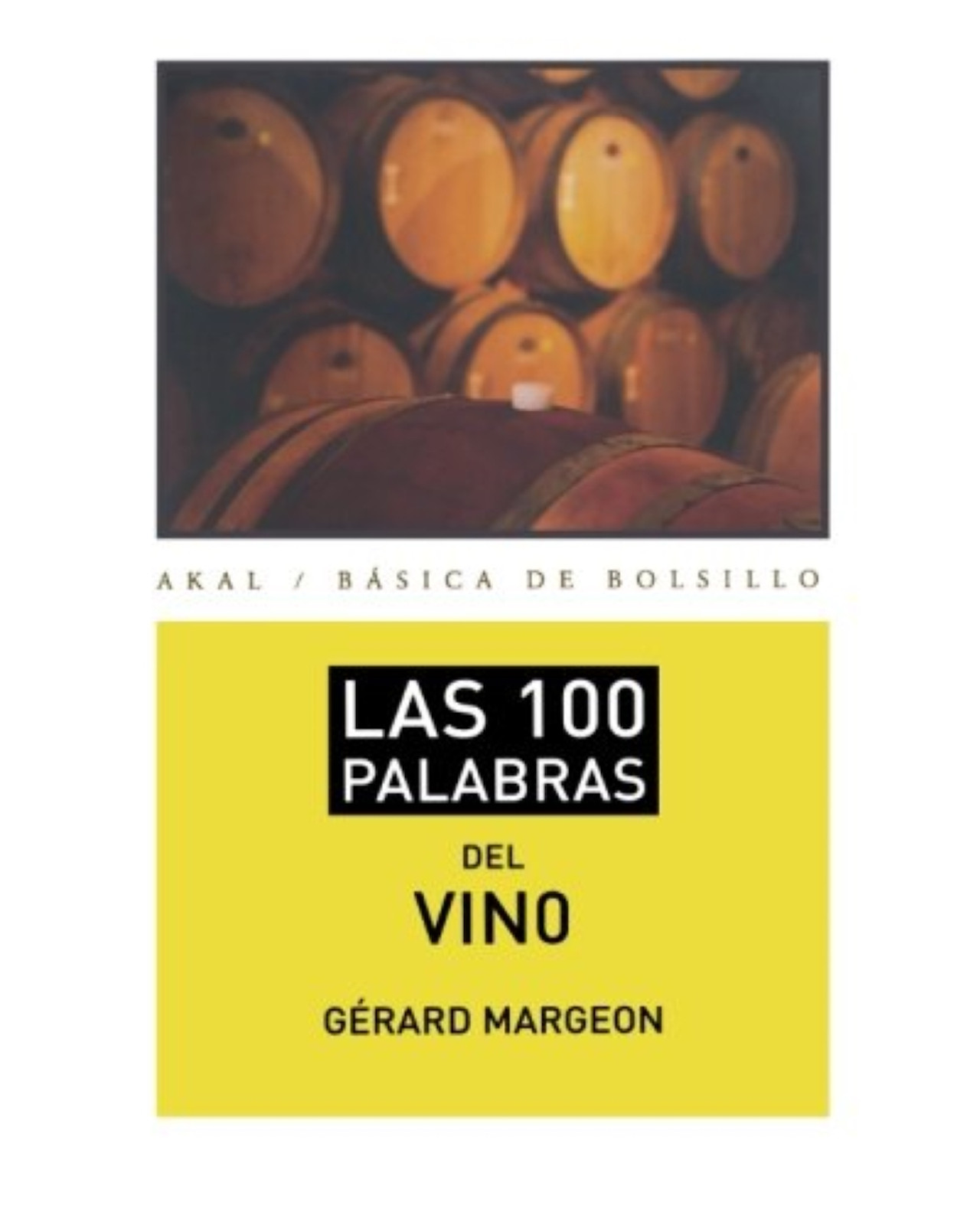 Foto 2 pulgar | Libro Las 100 Palabras del Vino Akal Gérard Mergeon