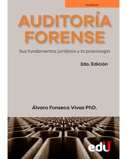 Foto 1 | Libro Auditoría Forense Ediciones De La U Álvaro Fonseca Vivas