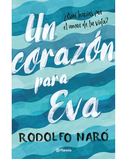 Foto 1 | Libro Un Corazón Para Eva Autor Rodolfo Naró