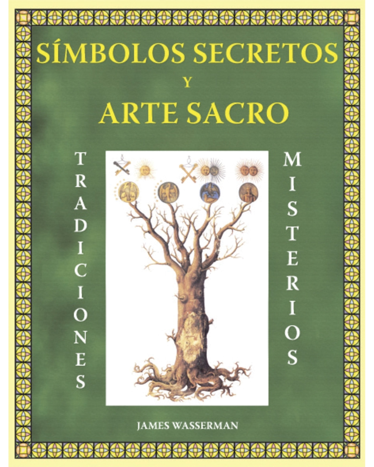 Libro Símbolos Secretos y Arte Sacro Grupo Editorial Tomo James Wasserman