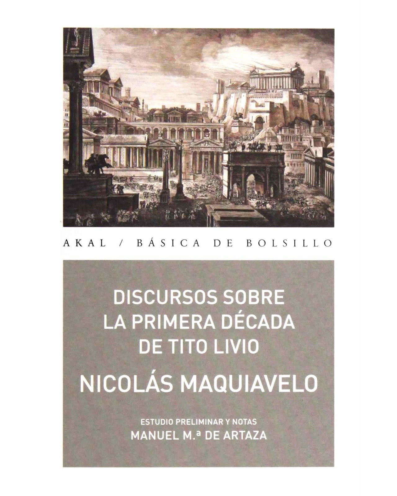 Foto 1 | Libro Discursos Sobre la Primera Década de Tito Livio Akal Maquiavelo Nicolás