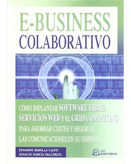Foto 1 | Libro E-Bussines Colaborativo Editorial Fc Autor Eduardo Munilla Calvo