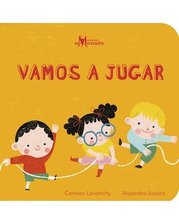 Foto 1 | Libro Vamos A Jugar Editorial Amanuta Autor Carmen Lavanchy y Alejandra Acosta