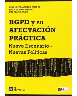 Foto 1 | Libro Rgpd Y Su Afectación Práctica Autor Editorial Fc