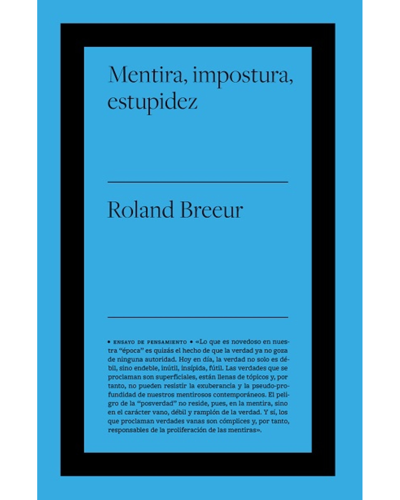 Libro Mentira, Impostura, Estupidez Autor Roland Breeur
