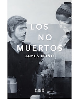 Foto 1 | Libro Los No Muertos Autor James Nuño