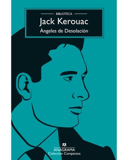 Foto 1 | Libro Ángeles de Desolación Editorial Anagrama Autor Jack Kerouac