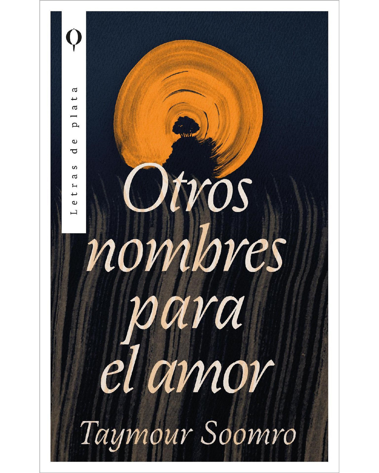 Foto 2 pulgar | Libro Otros Nombres Para El Amor  Plata  Soomro Taymour
