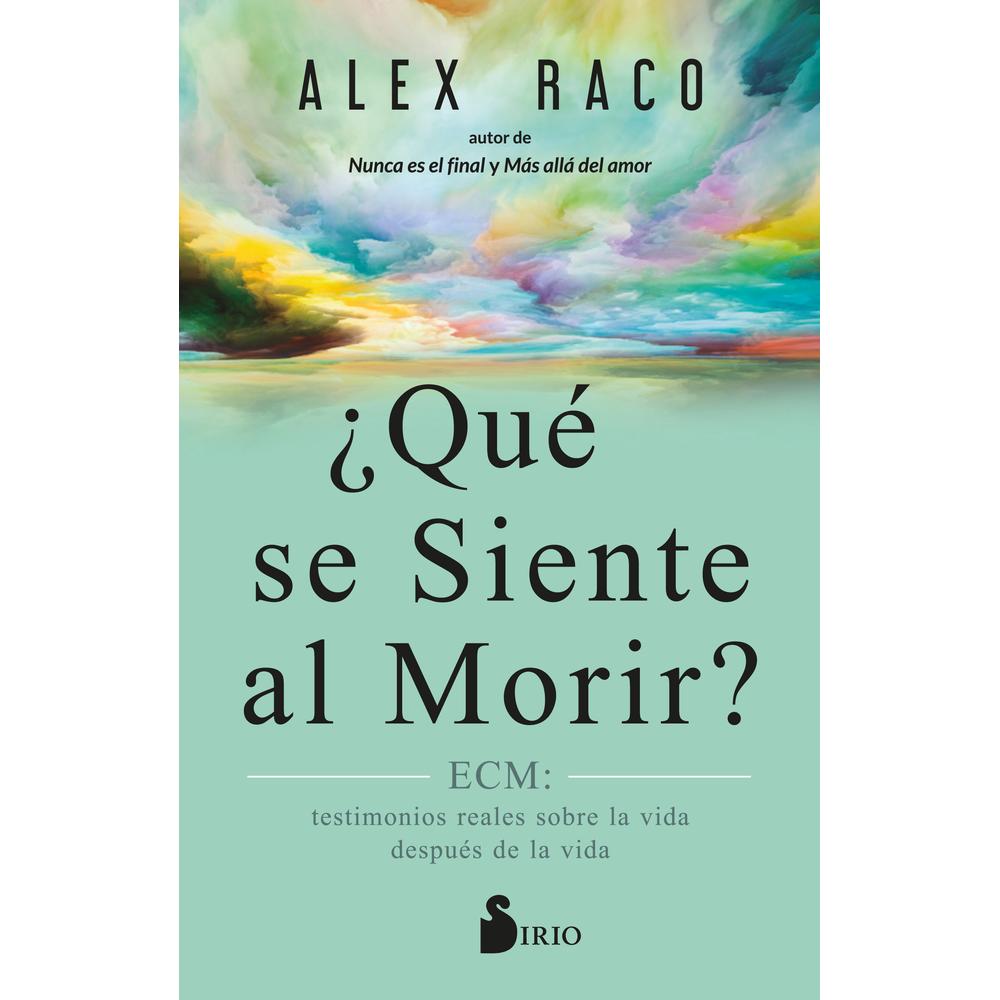 Libro ¿Qué se Siente al Morir?