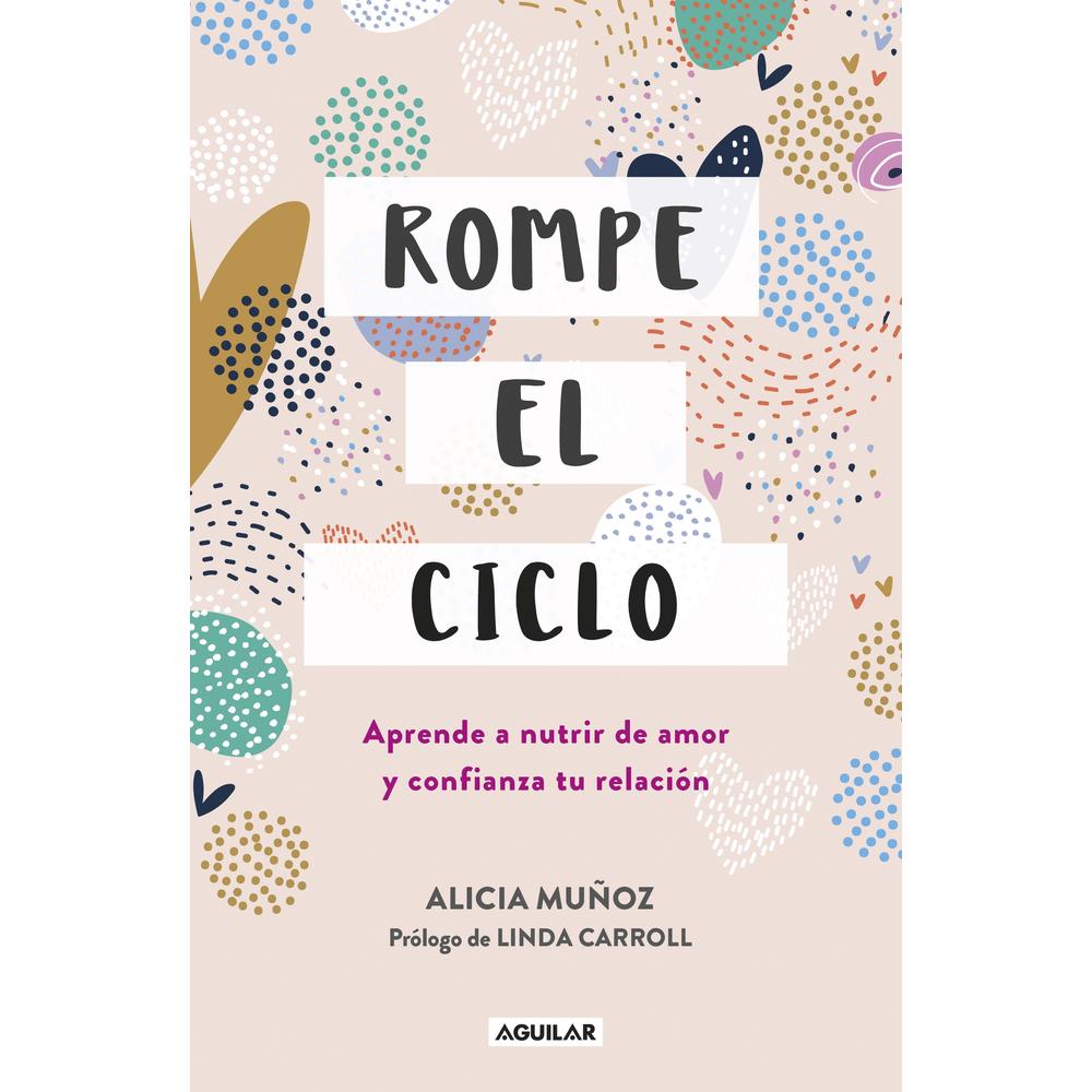 Libro Rompe El Ciclo Autor Alicia Muñoz