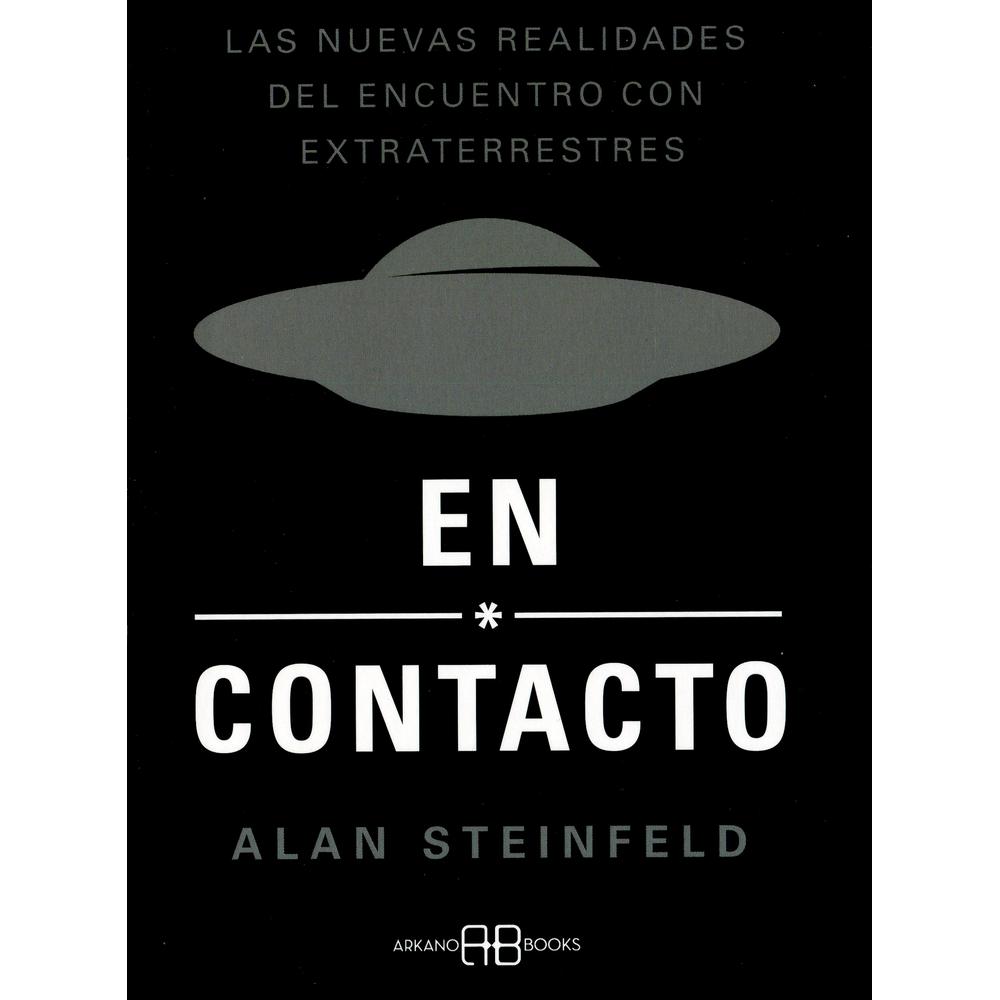 Libro En Contacto Editorial Arkano Books Autor Alan Steinfeld