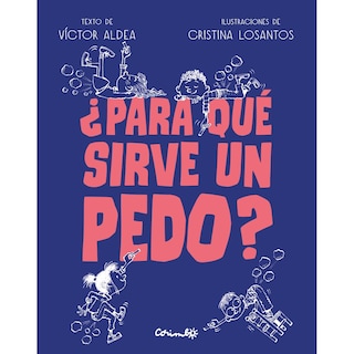 Foto 1 | Libro ¿Para Qué Sirve un Pedo?
