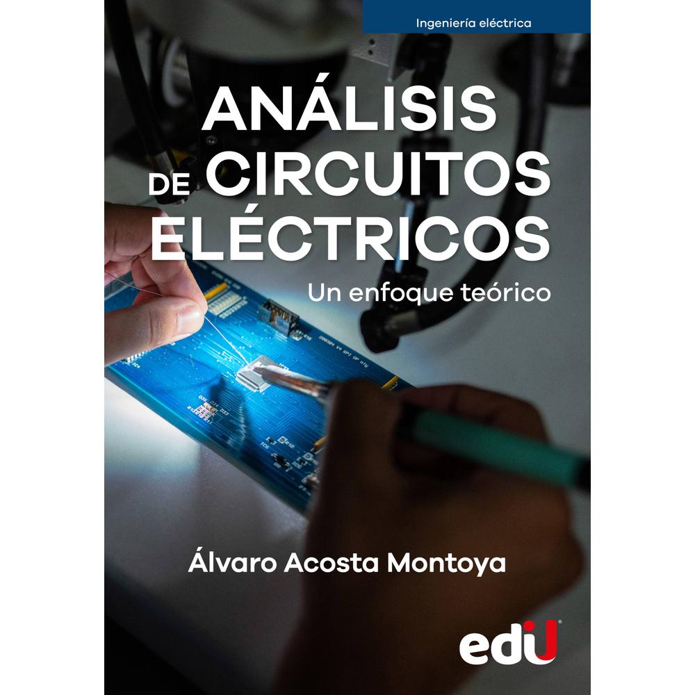 Foto 2 pulgar | Libro Análisis de Circuitos Eléctricos. Un Enfoque Teórico