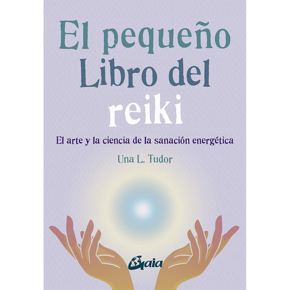 Libro El Pequeño Libro del Reiki
