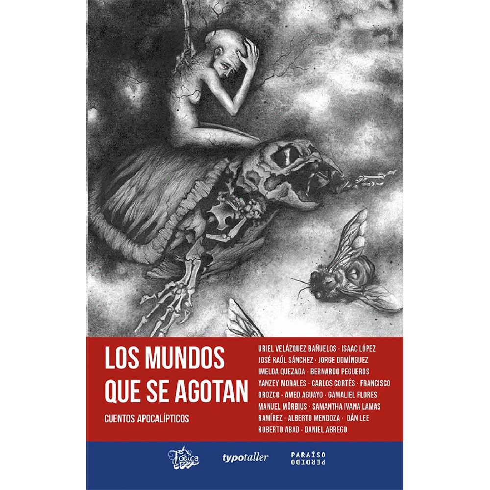 Foto 2 pulgar | Libro Los Mundos Que Se Agotan Editorial Paraíso Perdido
