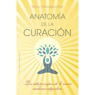 Foto 1 | Libro Anatomía de la Curación Autor Erica Francesca Poli