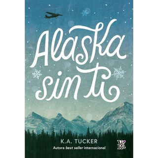 Foto 1 | Libro Alaska Sin Ti