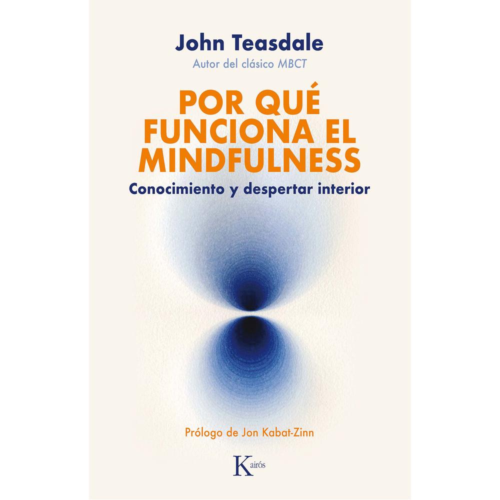 Libro Por qué Funciona el Mindfulness