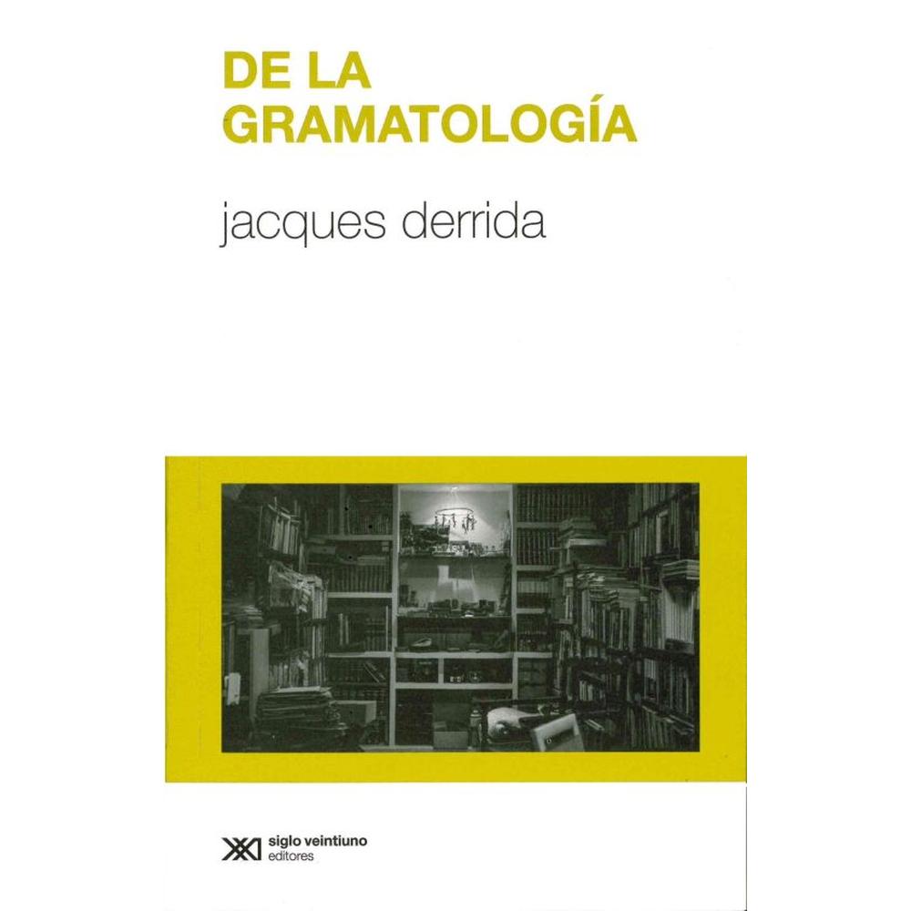 Libro De La Gramatología Autor Jacques Derrida