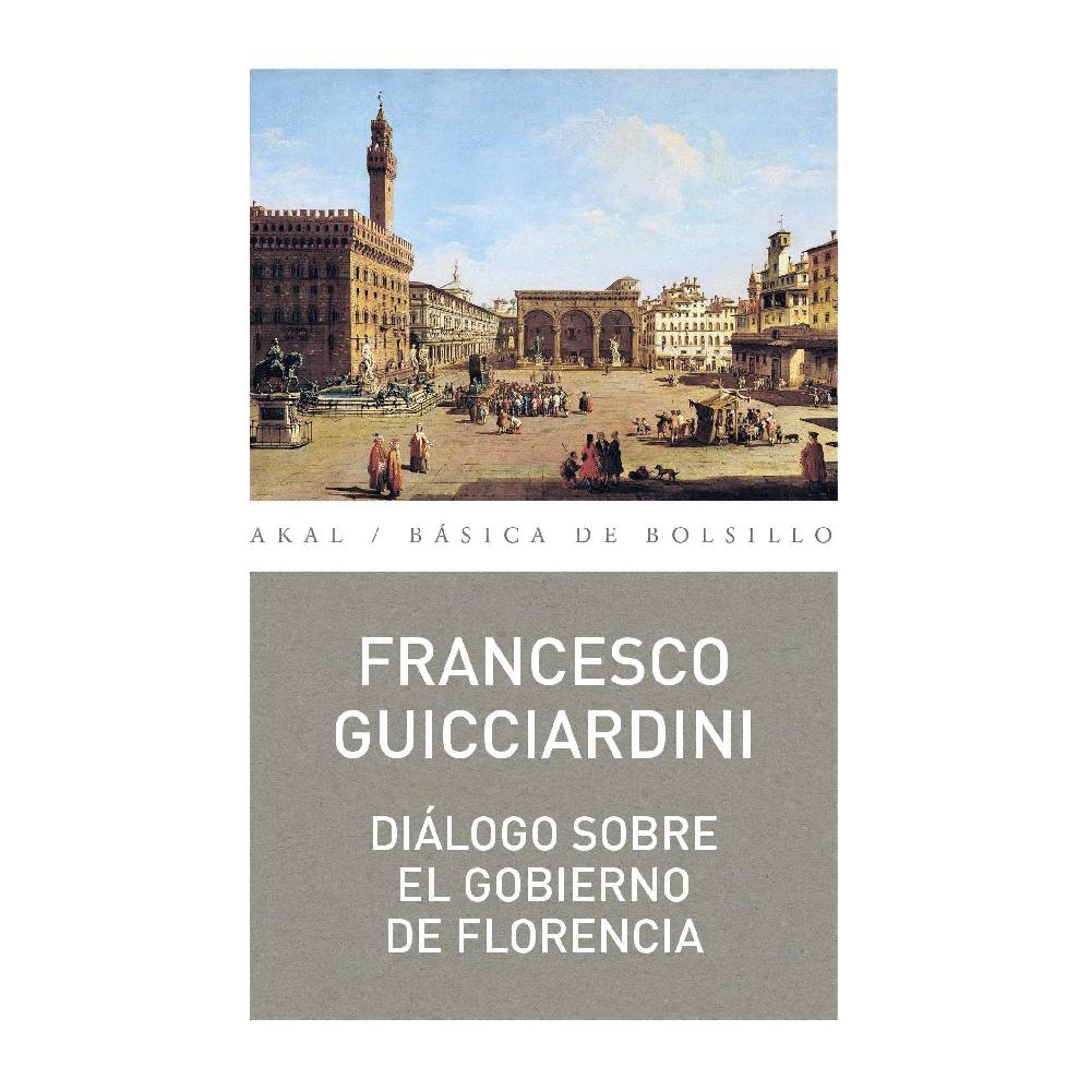 Foto 1 | Libro Diálogo Sobre el Gobierno de Florencia Autor Francesco Guicciardini