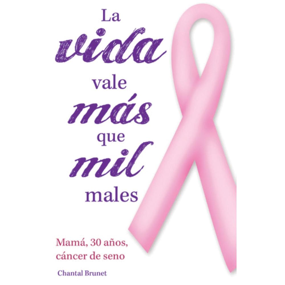 Foto 2 pulgar | Libro La Vida Vale Más Que Mil Males Autor Chantal Brunet