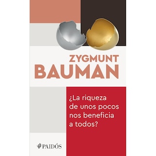 Foto 1 | Libro ¿La Riqueza De Unos Pocos Nos Beneficia A Todos? Autor Zygmunt Bauman