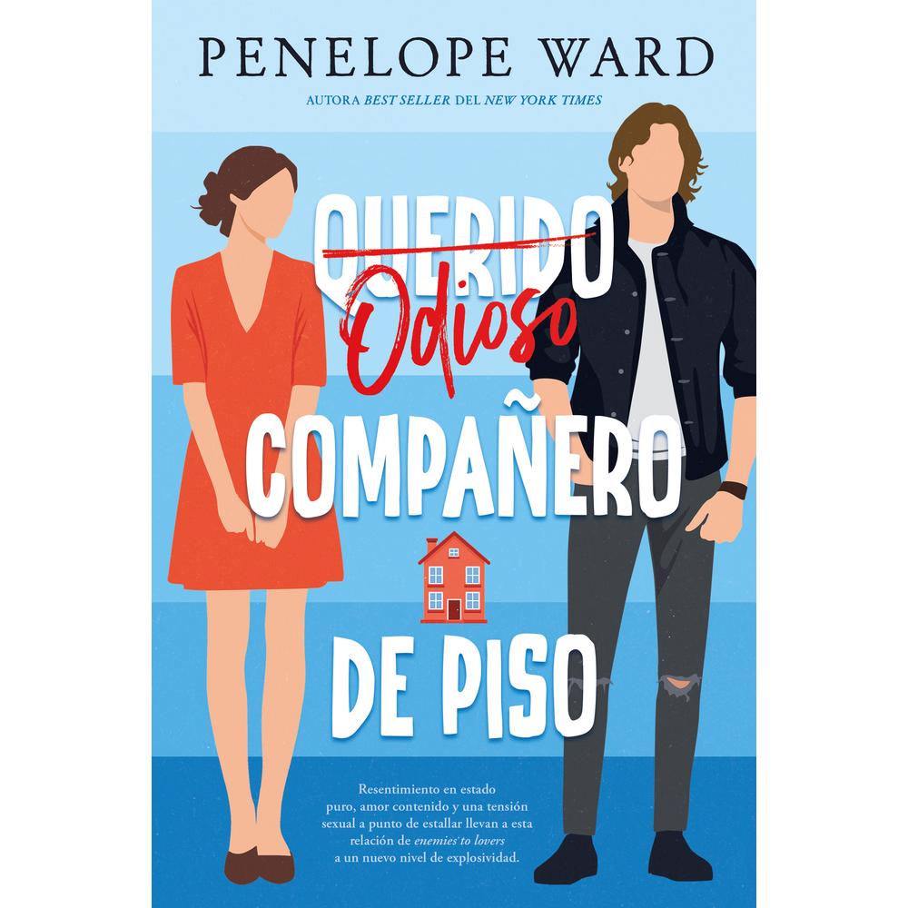 Libro Querido Odioso Compañero De Piso Autor Penelope Ward