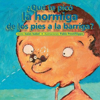 Foto 1 | Libro ¿Qué te Picó la Hormiga, de los Pies a la Barriga?