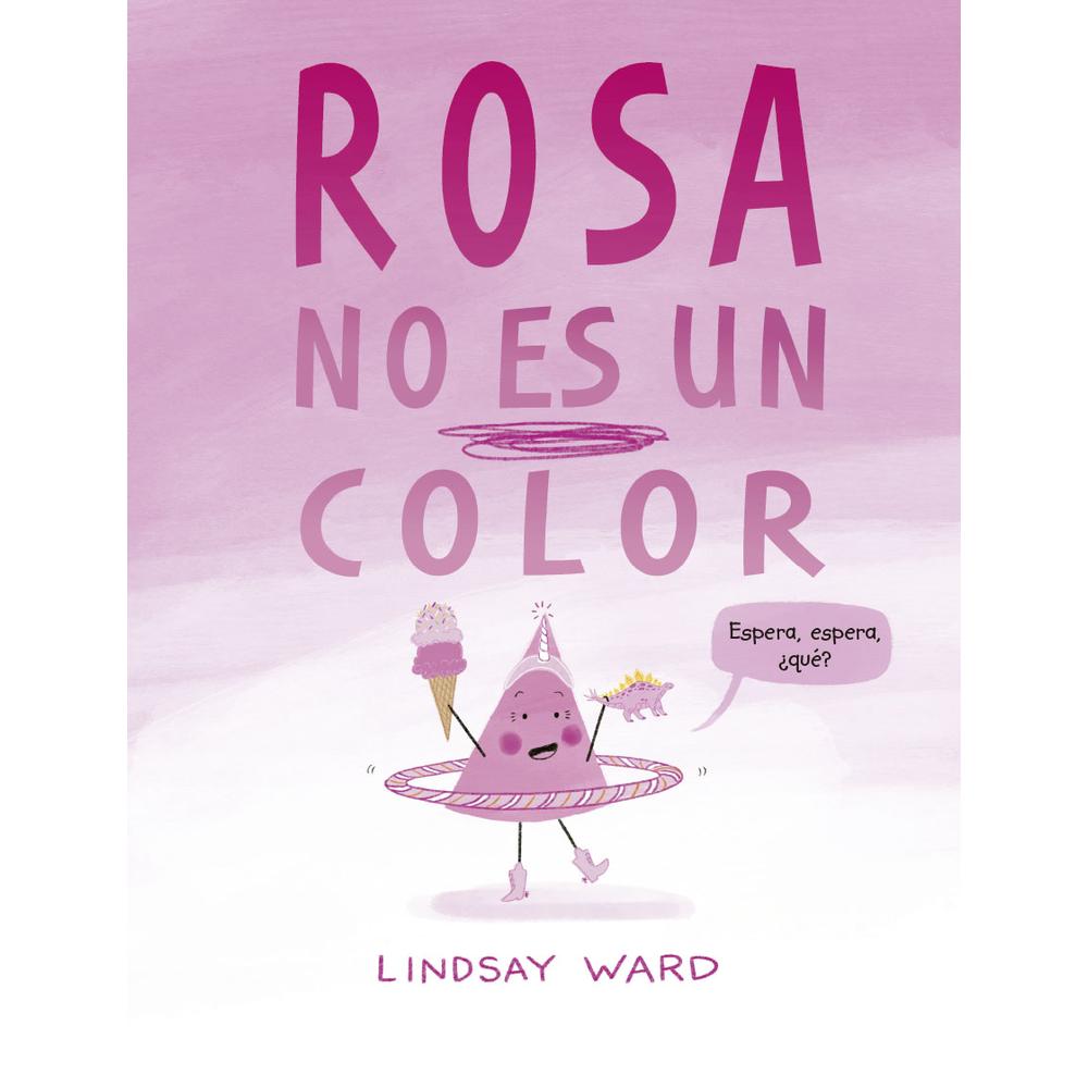 Foto 2 pulgar | Libro Rosa No es un Color Lindsay Ward