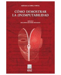 Foto 1 | Libro Cómo Demostrar La (in)imputabilidad- Editorial Porrúa - Al Fawal Portal, Miryam