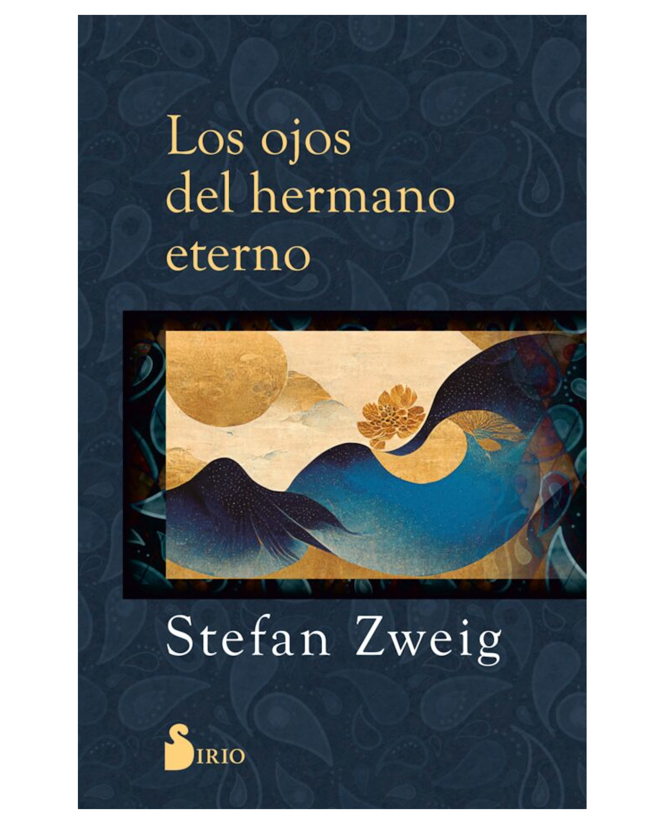 Libro Los Ojos Del Hermano Eterno- Sirio - Zweig, Stefan