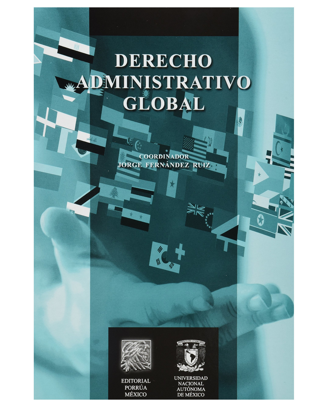 Foto 2 pulgar | Libro Derecho Administrativo Global- Editorial Porrúa - Fernández Ruiz, Jorge