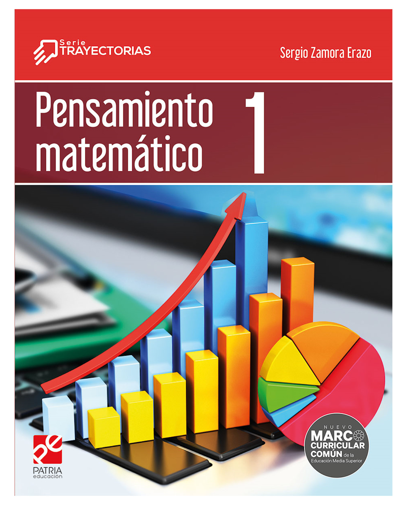Foto 2 pulgar | Libro Pensamiento Matemático 1- Patria Educación - Zamora Erazo, Sergio
