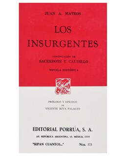 Foto 1 | Libro Los Insurgentes- Editorial Porrúa - Mateos, Juan Antonio