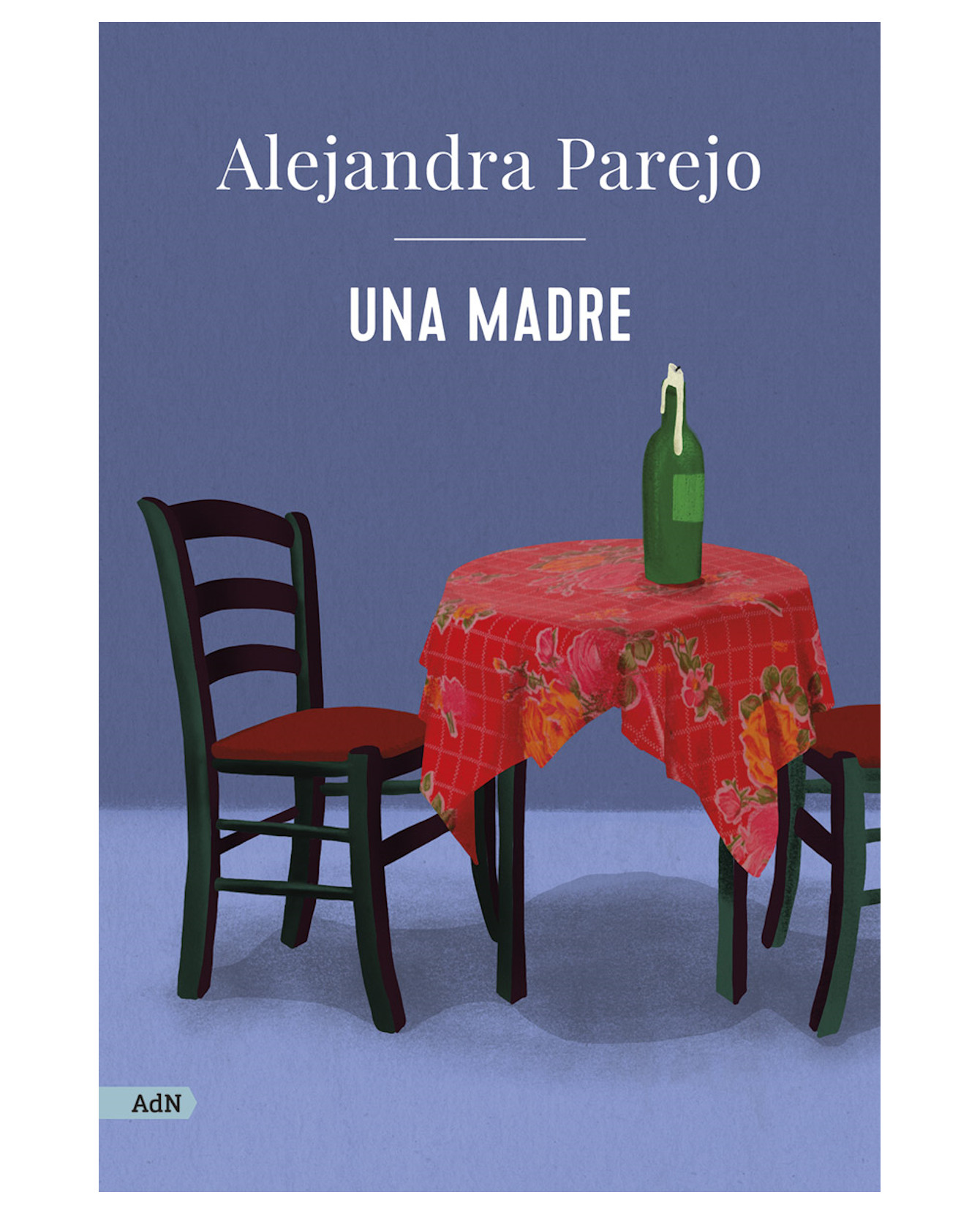 Libro Una Madre- Adn - Parejo Alejandra