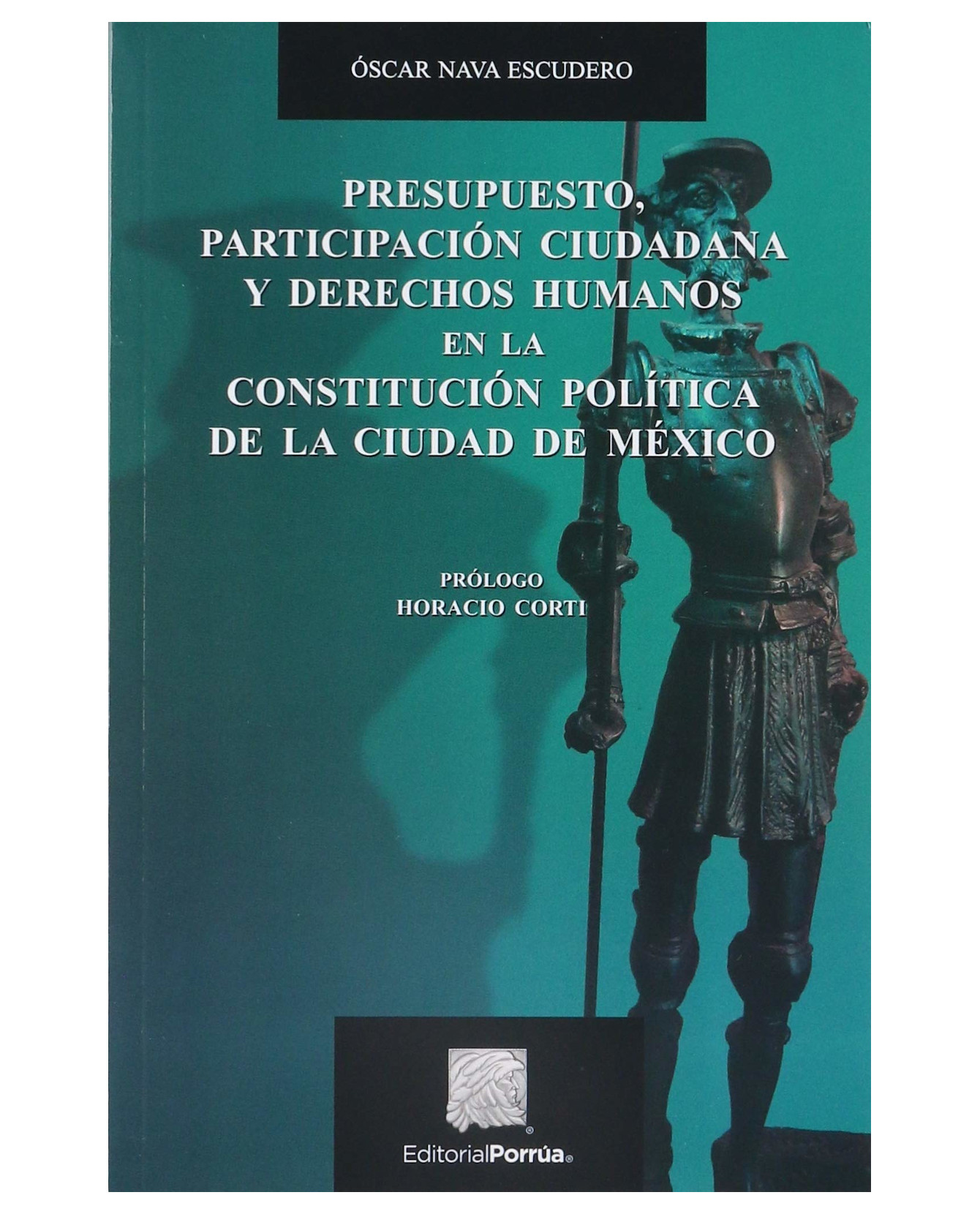 Libro Presupuesto, Participación Ciudadana Y Derechos Humanos- Editorial Porrúa - Nava Escudero, Oscar