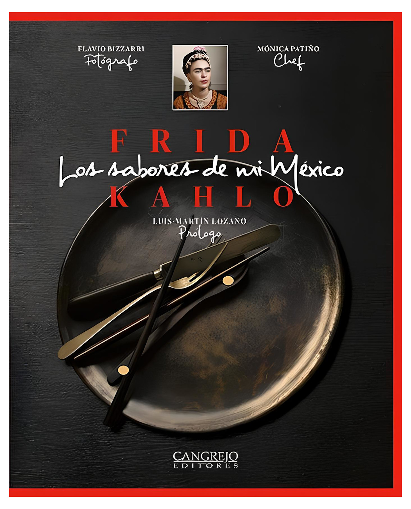 Foto 1 | Libro Frida Kahlo. Los Sabores De Mi México- Cangrejo Editores - Lozano Luis Martín