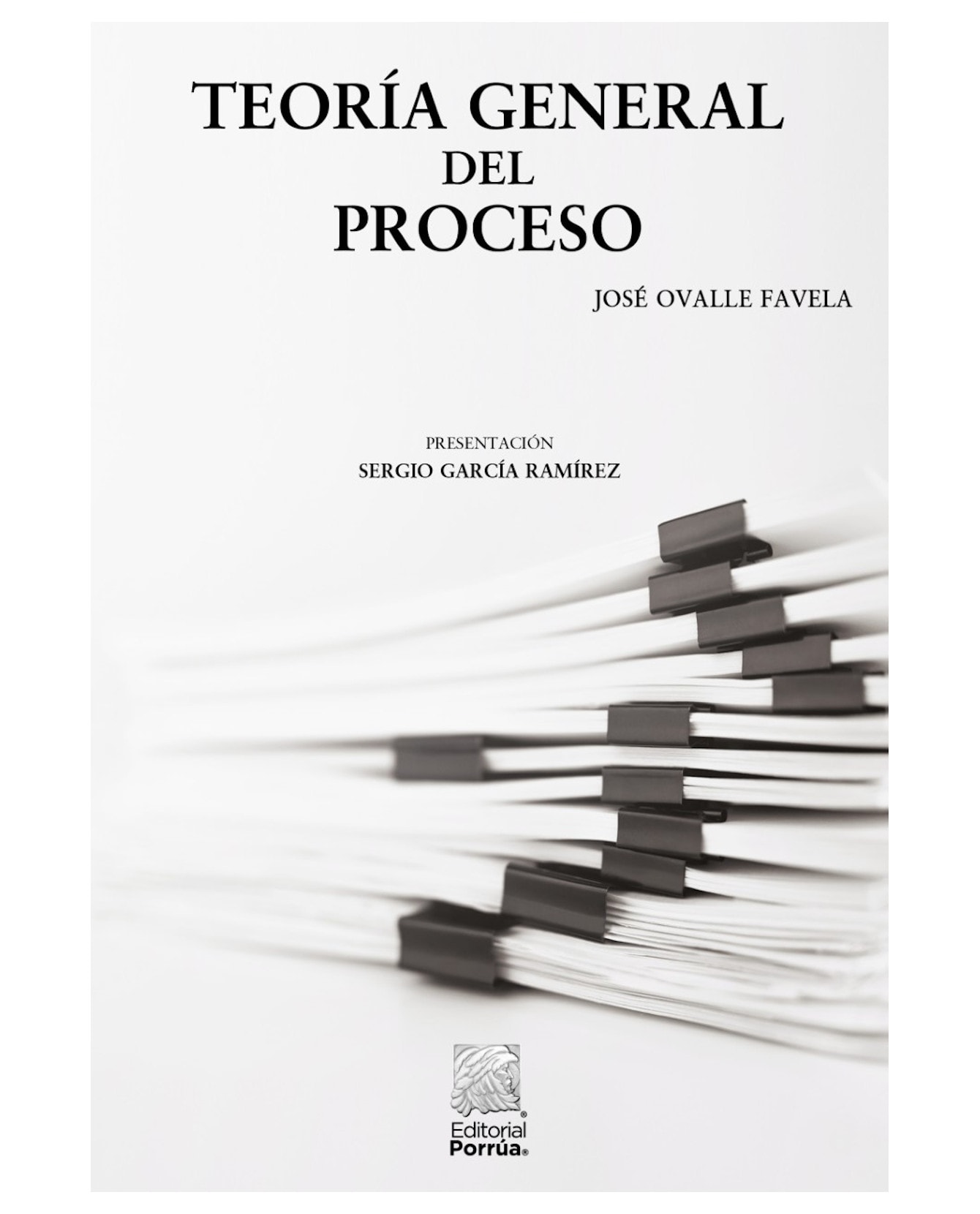 Libro Teoría General Del Proceso- Editorial Porrúa - Ovalle Favela, José $595
