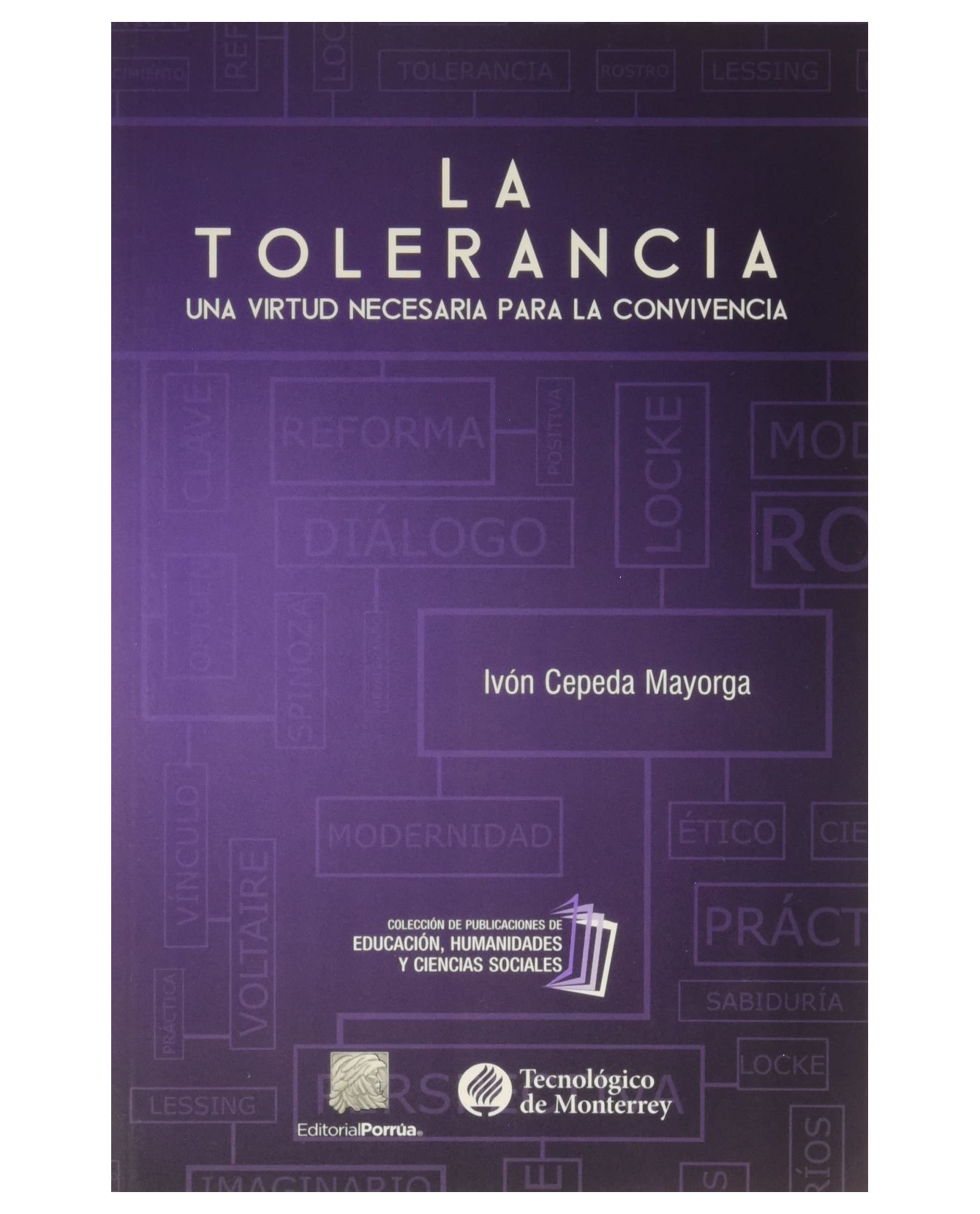 Foto 2 pulgar | Libro La Tolerancia: Una Virtud Necesaria Para La Convivencia- Editorial Porrúa - Cepeda Mayorga, Ivón