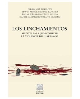 Foto 1 | Libro Los Linchamientos- Editorial Porrúa - Peñaloza, Pedro José
