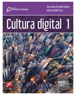 Foto 1 | Libro Cultura Digital 1- Patria Educación - Elizondo Callejas, Rosa Alicia, Rubio Sosa, Adriana